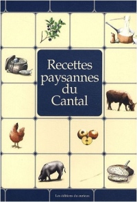 Cantal : Recettes paysannes