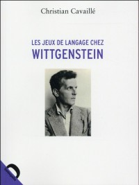 Les jeux de langage chez Wittgenstein