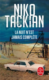 La Nuit n'est jamais complète [Poche]