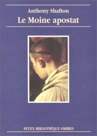 Le Moine Apostat