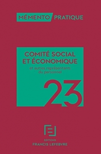 Mémento CSE et autres représentants du personnel 2023