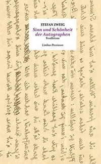 Sinn und Schönheit der Autographen: Feuilletons