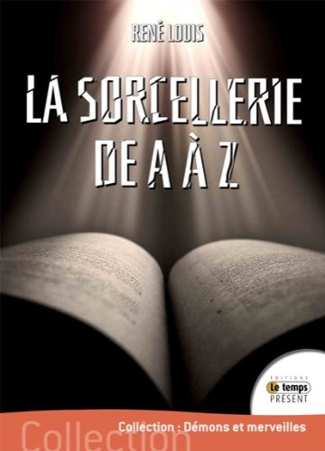 La sorcellerie de A à Z