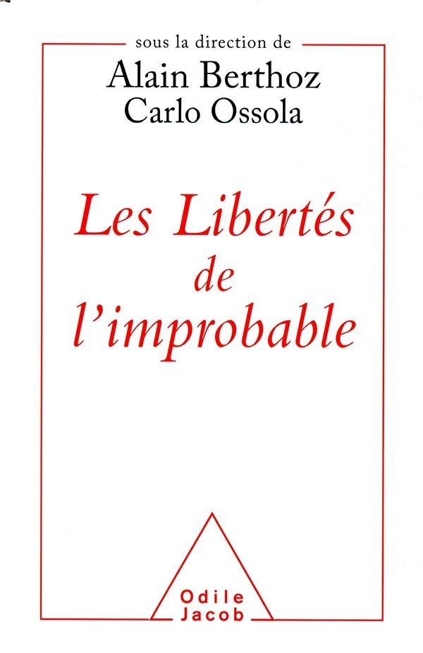 Les libertés de l'improbable