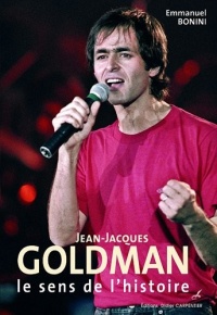 Jean-Jacques Goldman : Le vent de l'histoire
