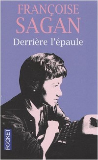 Derrière l'épaule