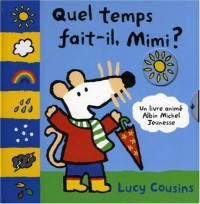 Quel temps fait-il, Mimi ?