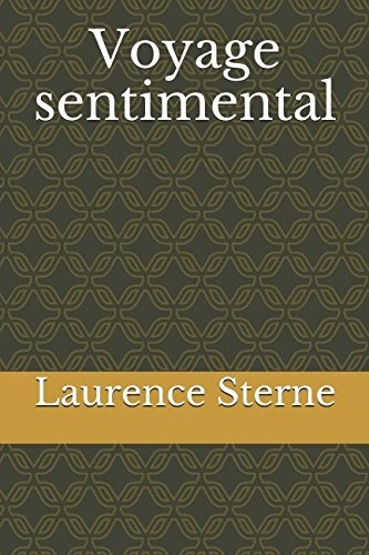 Voyage sentimental [9781976826320]
