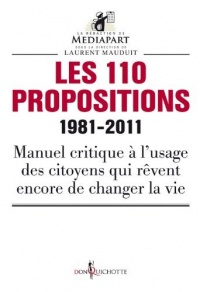 Les 110 propositions. 1981-2011