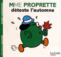 Madame Proprette déteste l'automne