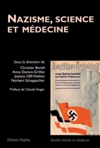 Nazisme, science et médecine