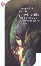 Le trône de fer, tome 5 : L'invincible forteresse (Modèle aléatoire)