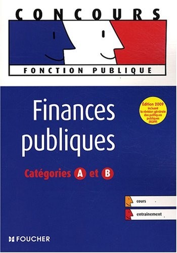 Finances publiques : Catégories A et B (Ancienne Edition)