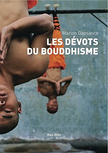 Les dévots du bouddhisme