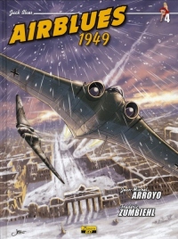 Jack Blues, Tome 4 : Airblues 1949