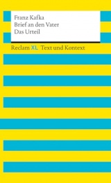 Brief an den Vater / Das Urteil. Textausgabe mit Kommentar und Materialien: [Reclam XL - Text und Kontext] - Kafka, Franz - 16174