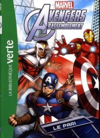 Avengers 09 - Le pari