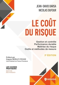 Le coût du risque: Gestion et contrôle-Performance durable-Maîtrise du risque-Outils et méthodes de mesure