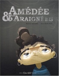 Amédée et les araignées