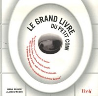 Le grand livre du petit coin