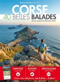 Corse : 40 Belles Balades