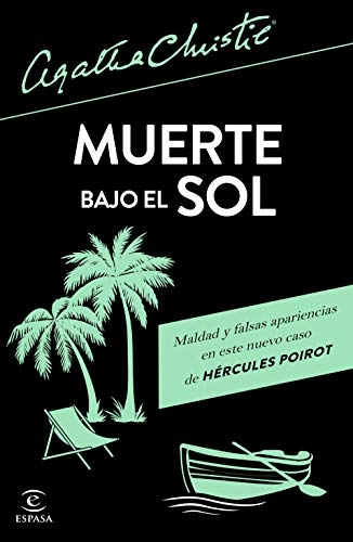 Muerte bajo el sol [9788467056006]