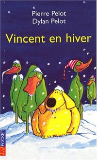 Vincent en hiver