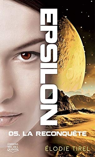 Epilson - tome 5 La reconquête (5)