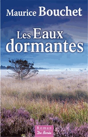 Eaux Dormantes (les)