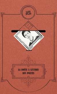 La boîte à lettres des poètes - Trois livres à expédier