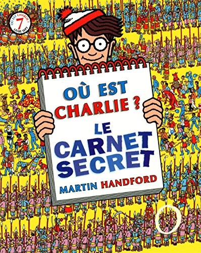 Où est Charlie? Le carnet secret