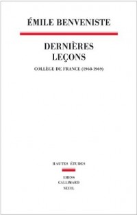 Dernières Leçons. Collège de France (1968-1969)