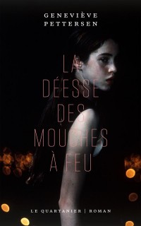 La Deesse des Mouches a Feu