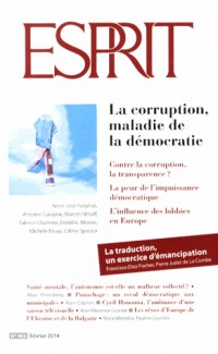 Esprit, N° 402, Février 2014 : La corruption, maladie de la démocratie