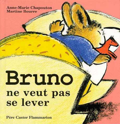 BRUNO NE VEUT PAS SE LEVER