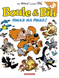Boule & Bill, Tome 35 : Roule ma poule !