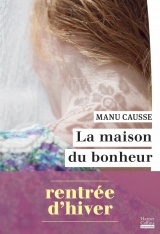 La Maison du bonheur