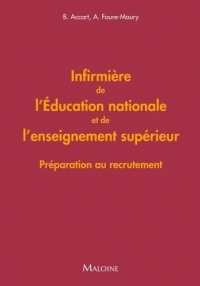 Infirmière de l'Éducation nationale et de l'enseignement supérieur: Préparation au recrutement