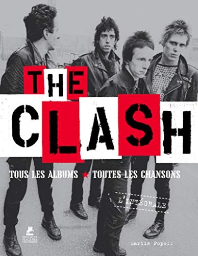 The Clash - Tous les albums, toutes les chansons