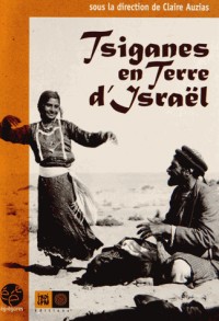 Tsiganes en terre d'Israël