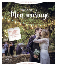 Organiser Son Mariage