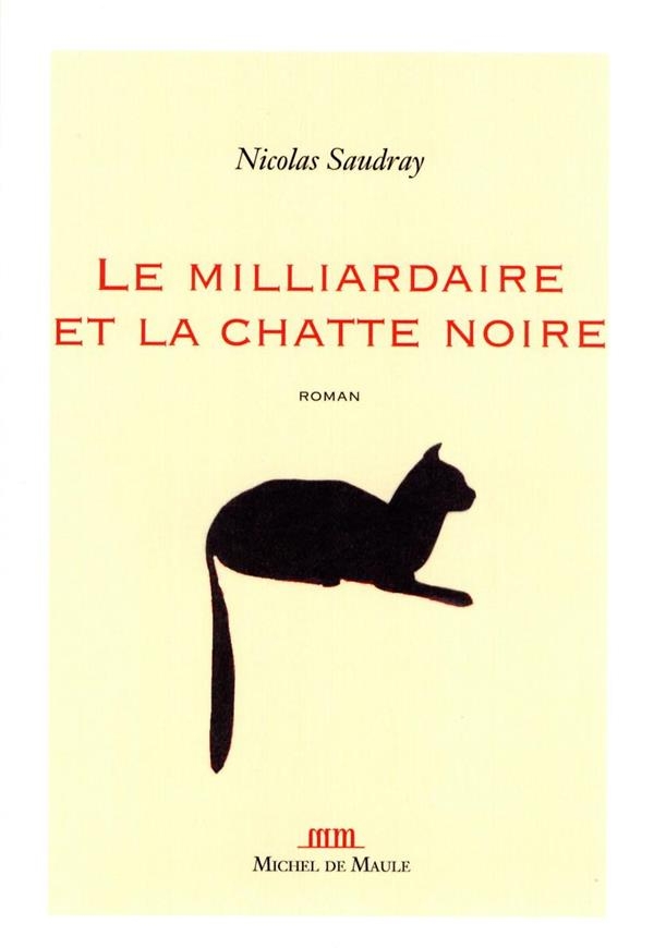 LE MILLIARDAIRE ET LA CHATTE NOIRE