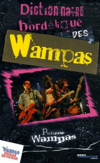 Dictionnaire bordélique des Wampas