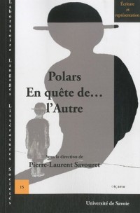 Polars, En quête de. l'Autre