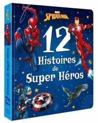 SPIDER-MAN - 12 histoires - de Super-héros