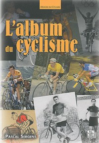 Album du cyclisme (L')