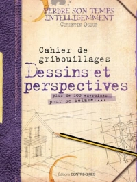 Dessins et perspectives - cahier de gribouillage