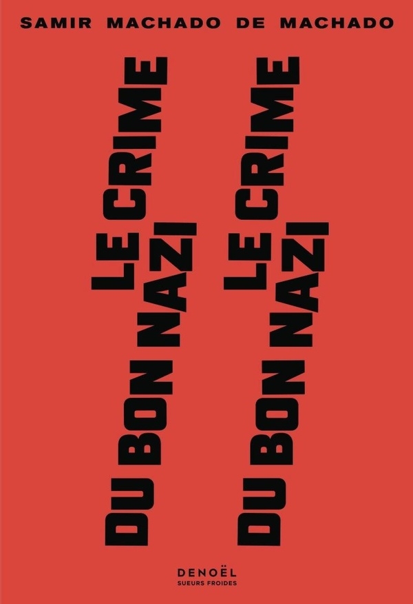 Le crime du bon nazi