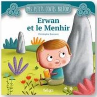 Erwan et le Menhir