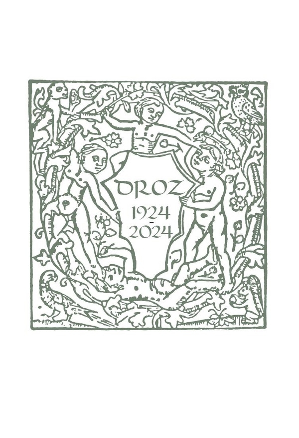 Droz 1924-2024: Avec une préface d'Antoine Compagnon de l'Académie Française